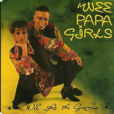wee papa girls - wee are the girls wee papa girls - wee are the girls